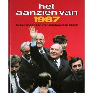 Het aanzien van 1987 (Hardcover)