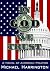 In God We Trust: A Novel of American Politics