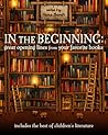 In the Beginning: Great Opening Lines From Your Favorite Books