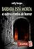 Barbara está morta e outros contos de horror (Portuguese Edition)
