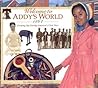 Welcome to Addy's World · 1864 by Susan Sinnott Welcome to Addy's World · 1864 by Susan Sinnott
