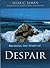 Breaking the Spirit of Despair (Glimpses of Jesus Book 1)