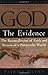 God: The Evidence: The Reco...