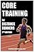 Core Training for Distance Runners