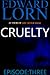 Cruelty: Episode Three (Cruelty #3)