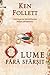 O lume fără sfârșit by Ken Follett O lume fără sfârșit by Ken Follett