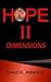 Hope II Dimensions (The Hope Saga Book 2)