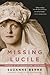 Missing Lucile by Suzanne Berne