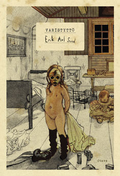 Varistyttö (Victoria Bergman, #1)