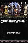 Cherokee Women: G...