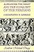 Alexander the Great and the Conquest of the Persians: A Reconstruction of Cleitarchus