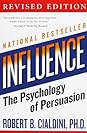 Influence: The Psychology of Persuasion