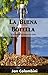 La Buena Botella: Haciendo cerveza en casa (Spanish Edition)