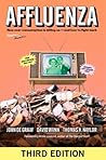 Affluenza: How Ov...