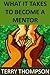 How to Be a Mentor Right No...