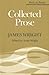 Collected Prose (Poets on Poetry)