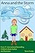 Anna and the Storm: A Rhyming Picture Book