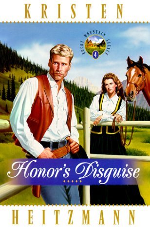 Honors Disguise (Rocky Mountain Legacy #4)