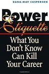 Power Etiquette: ...
