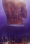 Strip Me Bare by Marissa Carmel