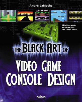 Black Art of Video Game Console Design, The (Paperback)