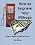 The Extreme Green Guide to Improving Mileage