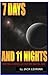 7 Days and 11 Nights: Writi...