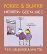 Fokke & Sukke hebben geen idee by John  Reid