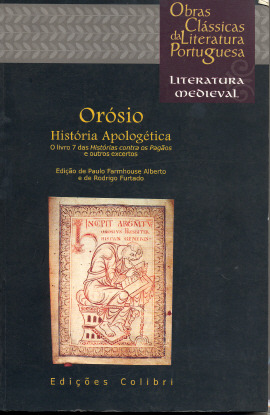 História apologética: o livro 7 das histórias contra os pagãos e outros excertos