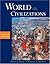 World Civilizations: Volume II: Since 1500