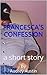 FRANCESCA'S CONFESSION: a short story (Short Stories - Social Issues)