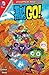 Teen Titans Go! (2013-) #2 by Merrill Hagan