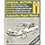 General Motors: Buick Skylark 1986-95, Buick Somerset 1985-87, Oldsmobile Achieva 1992-95, Oldsmobile Calais 1985-91, Pontiac GrandAm 1985-95 (Haynes)
