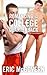 Romancing the College Quarterback (The Quarterback, #1)