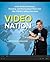 Video Nation: A DIY guide to planning, shooting, and sharing great video from USA Today's Talking Tech host