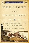 The Light and the Glory by Peter J.  Marshall
