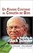La Historia de Jack Schisler - Un Hombre Conforme al Corazon de Dios (Spanish Edition)