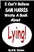 I CAN'T BELIEVE SAM HARRIS WROTE A BOOK ABOUT LYING! by G.M. Jackson