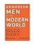 Unmodern Men in the Modern World: Radical Islam, Terrorism, and the War on Modernity