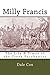 Milly Francis: The Life & Times of the Creek Pocahontas