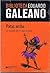 Patas arriba La escuela de mundo al revés by Eduardo Galeano