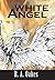 White Angel (Black Scarlet ...