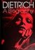 Dietrich: A Biography