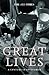 Great Lives by Ian Brunskill