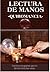 Lectura de Manos -Quiromancia- (Spanish Edition)
