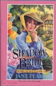 Shadow Bride / Destiny's Bride / Jubilee Bride (Brides of Montclair, #7-9)
