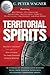 Territorial Spirits by C. Peter Wagner Territorial Spirits by C. Peter Wagner
