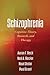 Schizophrenia: Cognitive Theory, Research, and Therapy