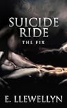Suicide Ride by E. Llewellyn