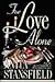 For Love Alone (Trevor Fami...